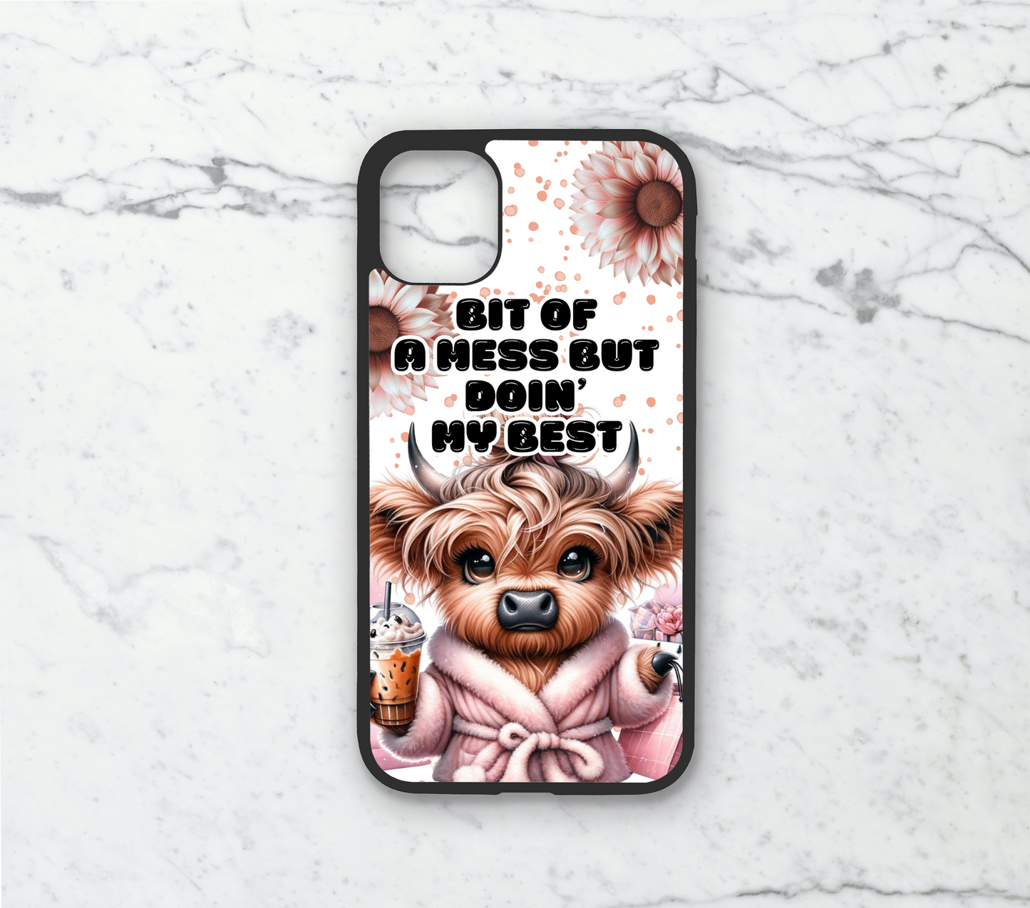 Bit of a mess but doin' my best! - Phone Case Digital Download